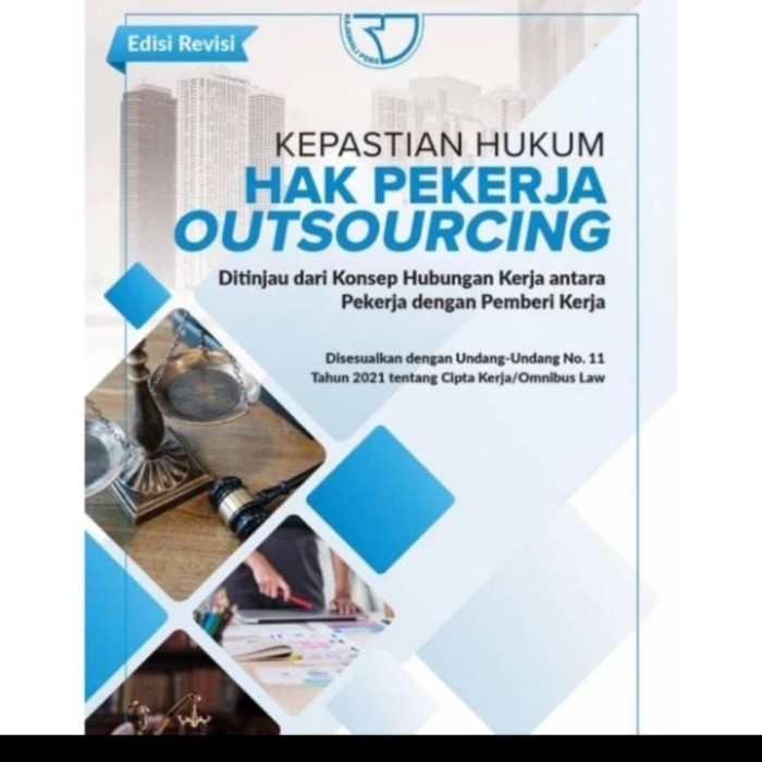 

Ready Stock Buku Kepastian Hukum Dan Hak Pekerja Outsourcing Kharani Edisi Revisi Packing Aman