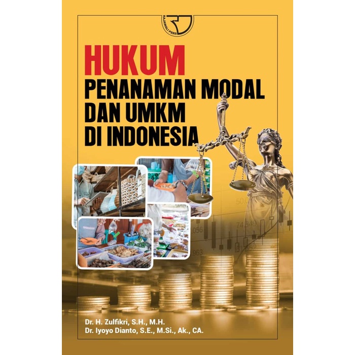 

SALE !!! HUKUM PENANAMAN MODAL DAN UMKM DI INDONESIA DR. H. ZULFIKRI READYY