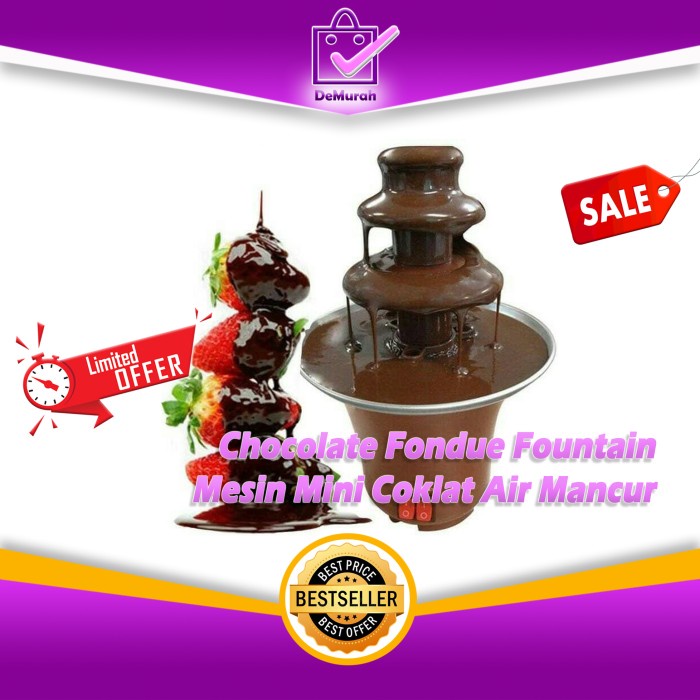 Chocolate Fondue Fountain / Mesin Mini Coklat Air Mancur