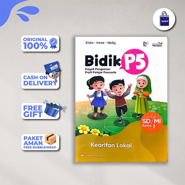 BIDIK P5: KEARIFAN LOKAL SD/MI KLS.1/KM