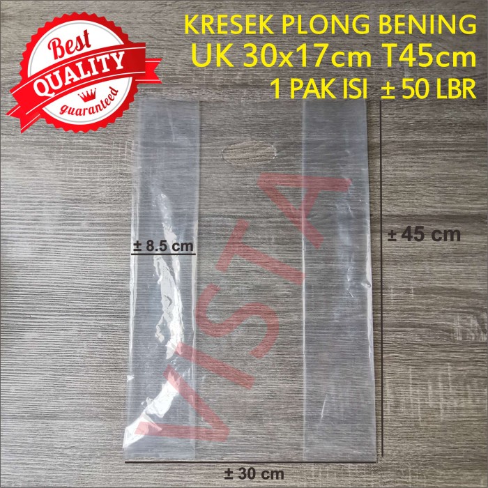 party-  Kantong Kresek Plastik PE PLONG Bening 30x17 Tinggi 45 TEBAL