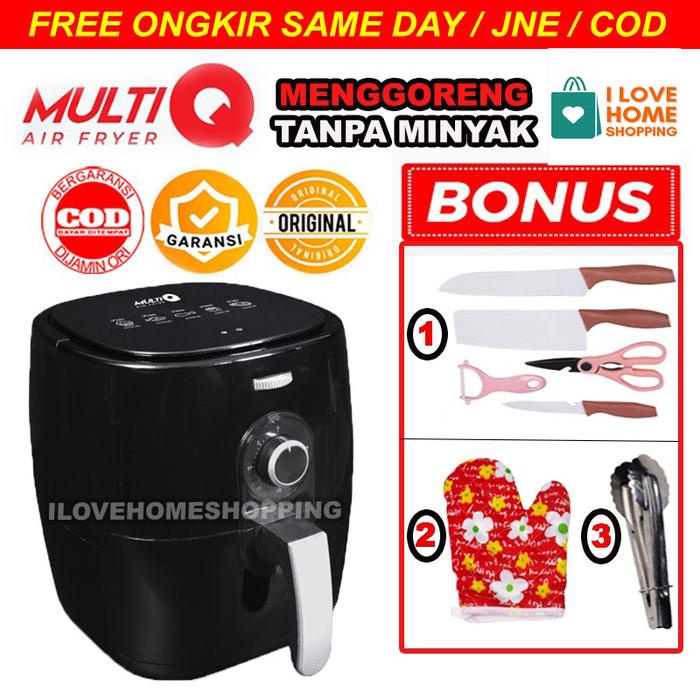 SALE TERBARU MULTI Q AIR FRYER CYPRUZ AIR FRYER RAVELLE AIR FRYER READYY
