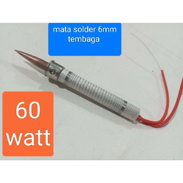 (Expert) Elemen solder 60 watt + mata solder 6 mm tembaga.