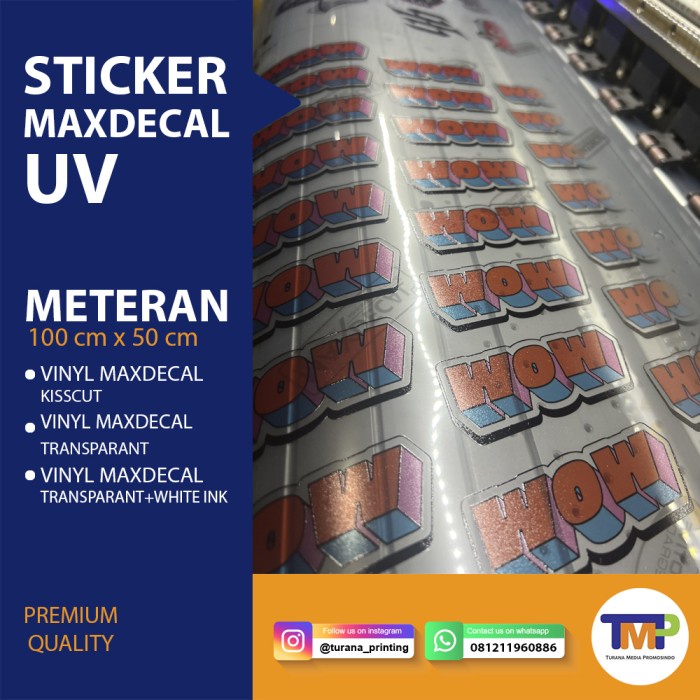 

CETAK UV GEL STICKER STIKER MAXDECAL METERAN MURAH