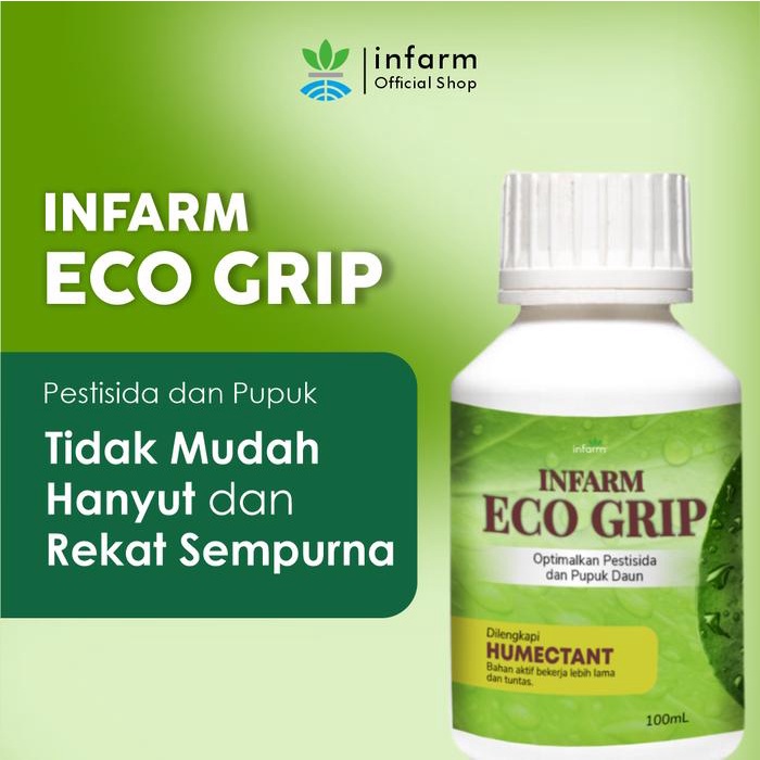 ASLI INFARM - Perekat Pestisida dan Pupuk Eco Grip 100 ml Adjuvant Perekat Pestisida Terbaik READY