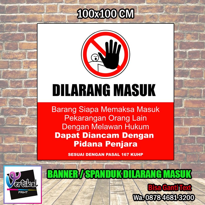 Mntb" Cetak Banner Spanduk Perhatian Dilarang Masuk Pekarangan Orang 1X1 M
