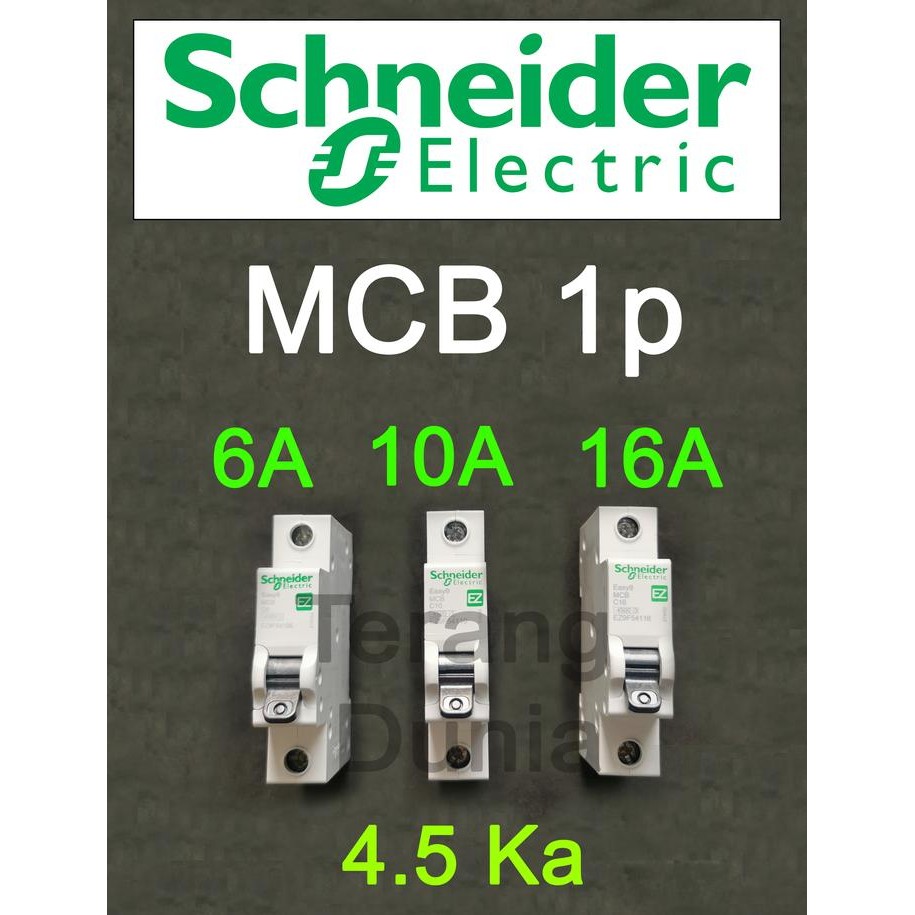 MCB Schneider 6A MCB Schneider 10A MCB Schneider 16A MCB 1p Schneider