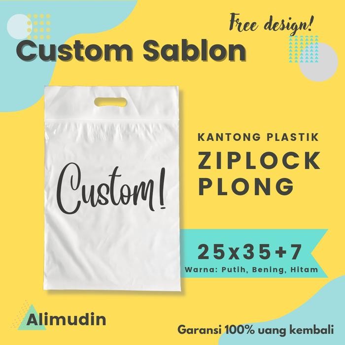 PLASTIK PE ZIPLOCK PLONG 25 X 35+7 CUSTOM SABLON KLIP POND