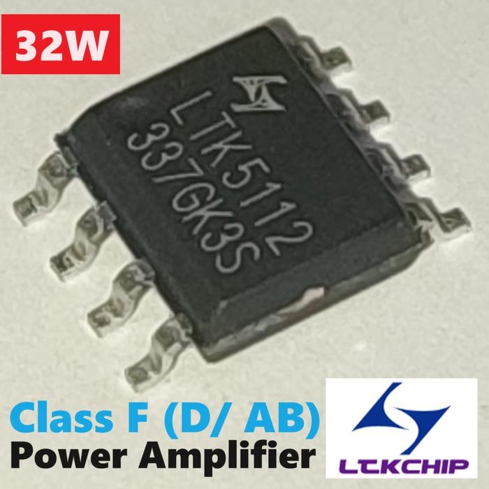 Mantap- IC LTK5112 Original Power Amplifier 32W Class-F D/AB Bluetooth Car 12V