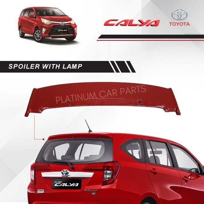 PREMIUM SPOILER CALYA / SPOILER CALYA DENGAN LAMPU / SPOILER CALYA WITH LAMP