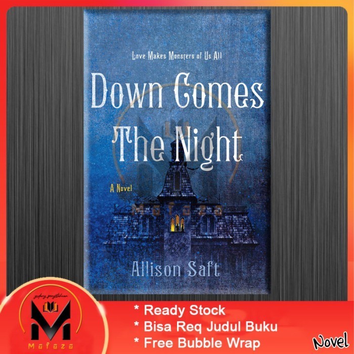 

Most Gifted_versi Eng/Indo_*Down Comes the Night by Allison Saft