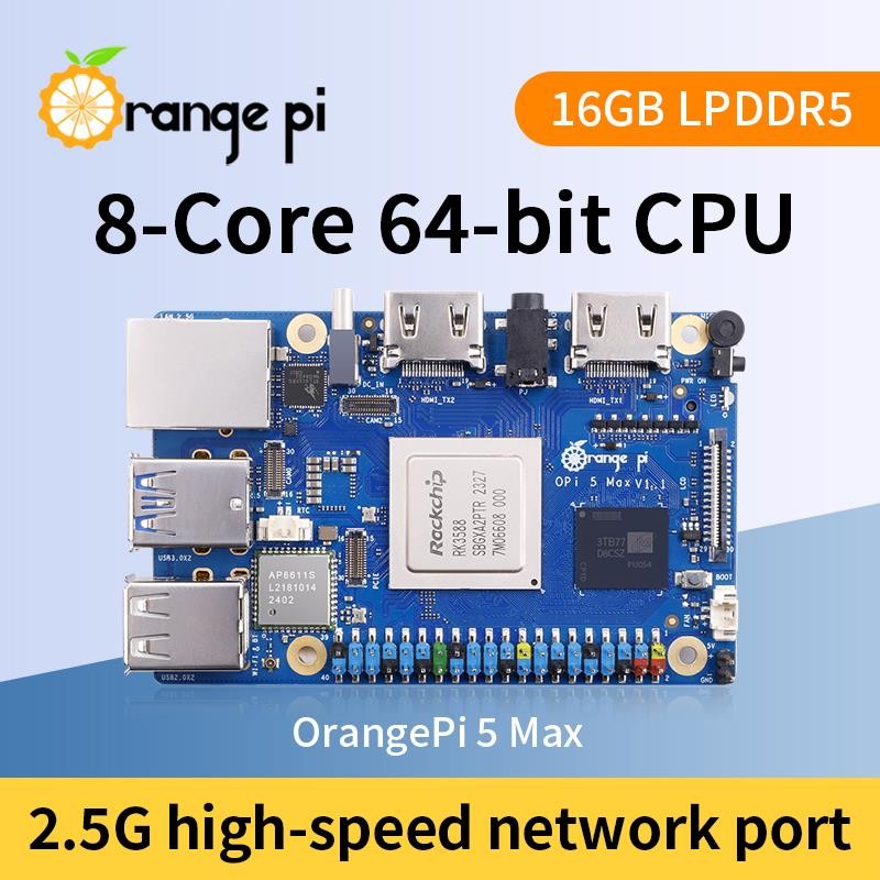 Top Orange Pi 5 Max 16GB RAM LPDDR5 Rockchip RK3588 Development Board M.2 PCIE 2.5G LAN WiFi+BT Oran