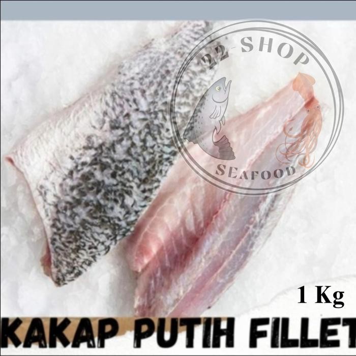 

PastiFreShNya- IKAN KAKAP PUTIH FILLET / IKAN BARAMUNDI FILLET PREMIUM FROZEN PER 1KG