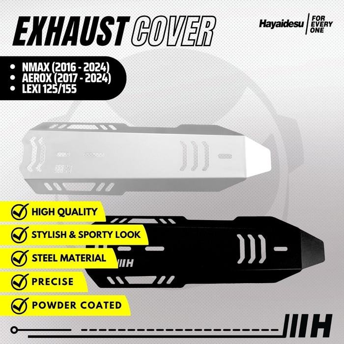 Hayaidesu Exhaust Cover LEXI Tameng Pelindung Knalpot Motor LEXI 125 Old & LEXI 155
