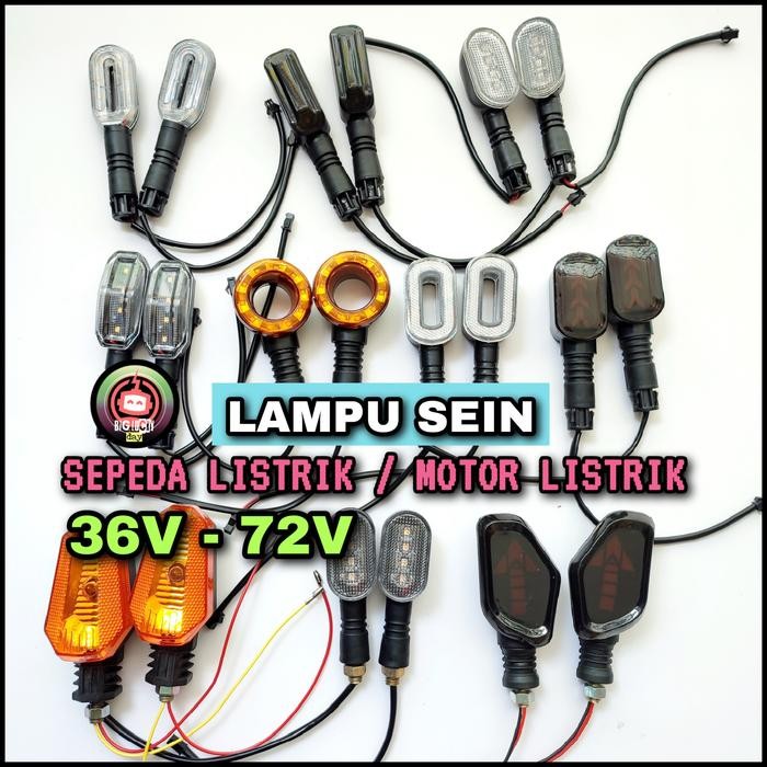 LAMPU SEIN UNIVERSAL 36V-72V SEPEDA LISTRIK MOTOR LISTRIK LAMPU BELOK