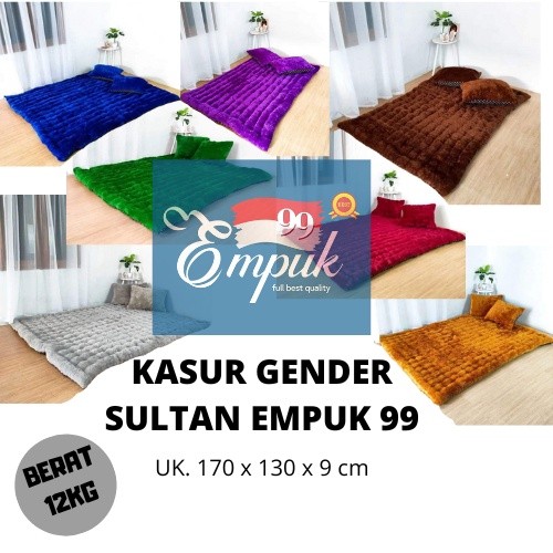 KASUR GENDER SULTAN EMPUK 99