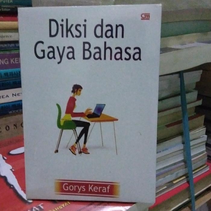 diksi dan gaya bahasa gorys keraf
