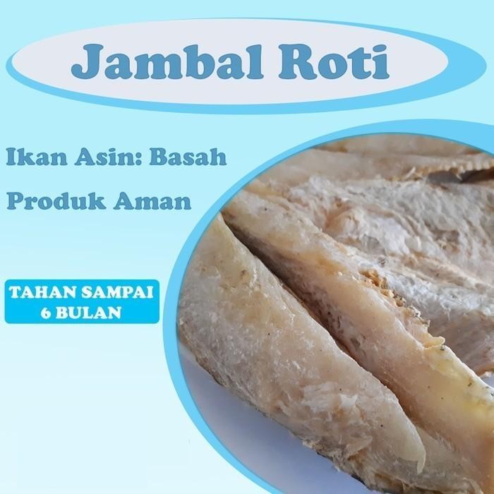 

JTTOP" IKAN ASIN JAMBAL ROTI 1KG DAGING SUPER TEBAL TANPA TULANG GRADE A