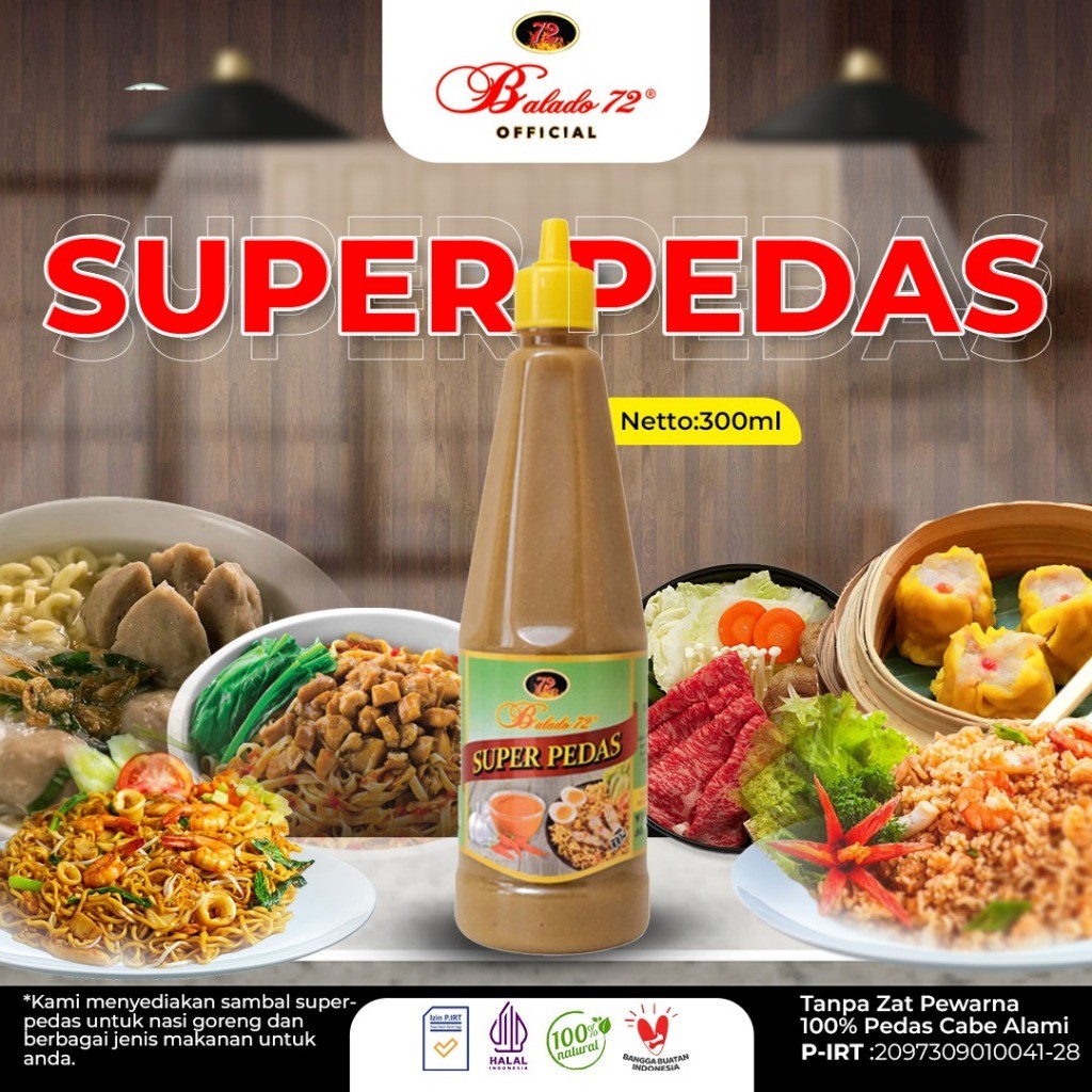 

Sambal Cabe Rawit Balado 72 Super Pedas 300 ml