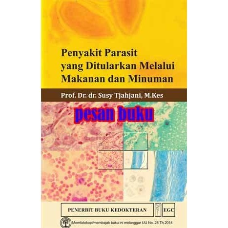 

Buku Penyakit Parasit yang Ditularkan Melalui Makanan dan Minuman