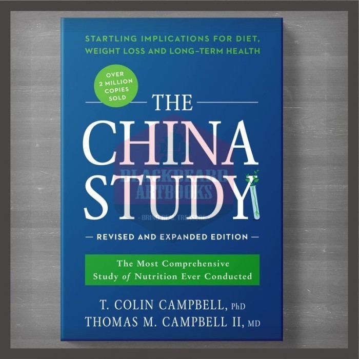 

New Release_Eng/Indo_ The China Study, Study of Nutrition I T. Colin Campbell