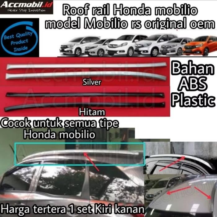 Roof Rail Honda Mobilio Model Mobilio Rs Original Oem Roofrail