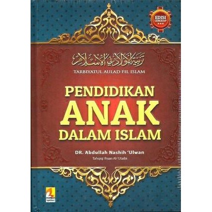 Tarbiyatul Aulad Fil Islam (Pendidikan Anak Dalam Islam), Insan Kamil