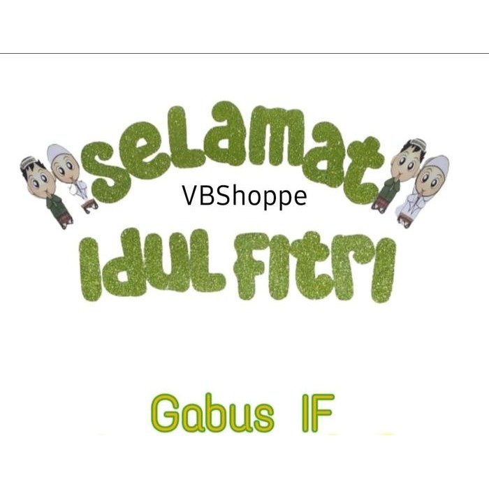 

Jumbo Tulisan Selamat Idul Fitri Marhaban Ya Ramadhan Gabus Sterofoam