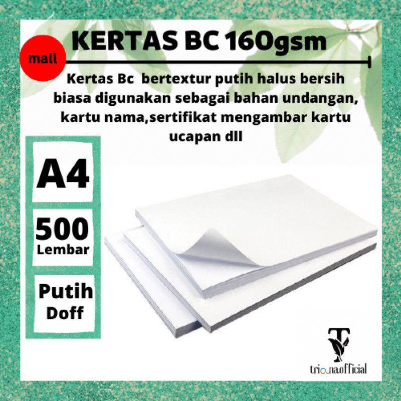 

Kertas BC 160gsm A4 Putih Doff 500 Lembar