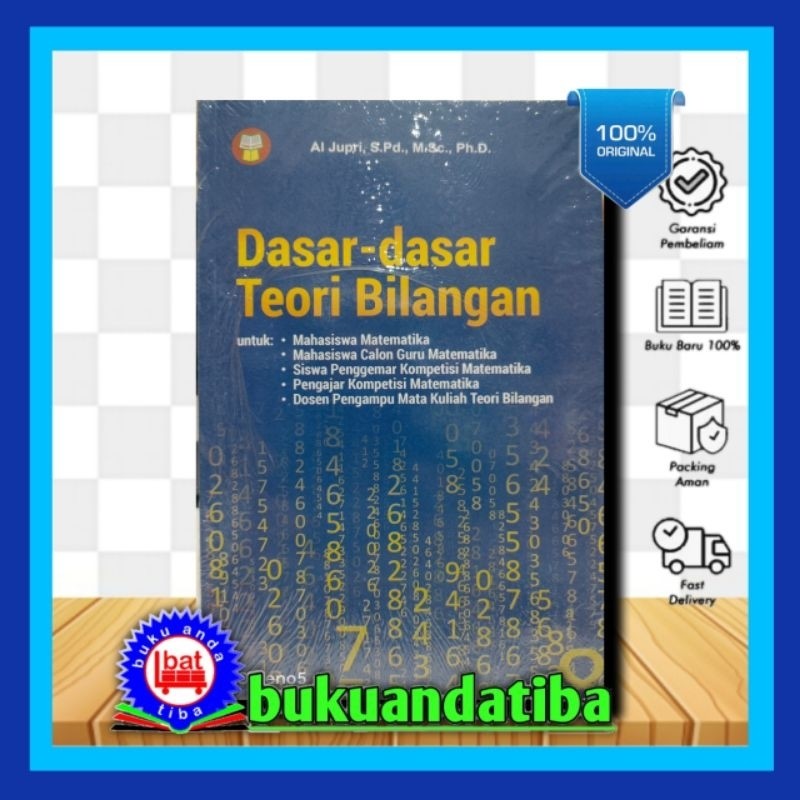 DASAR-DASAR TEORI BILANGAN -Al Jupri, S.Pd., M.Sc., PhD