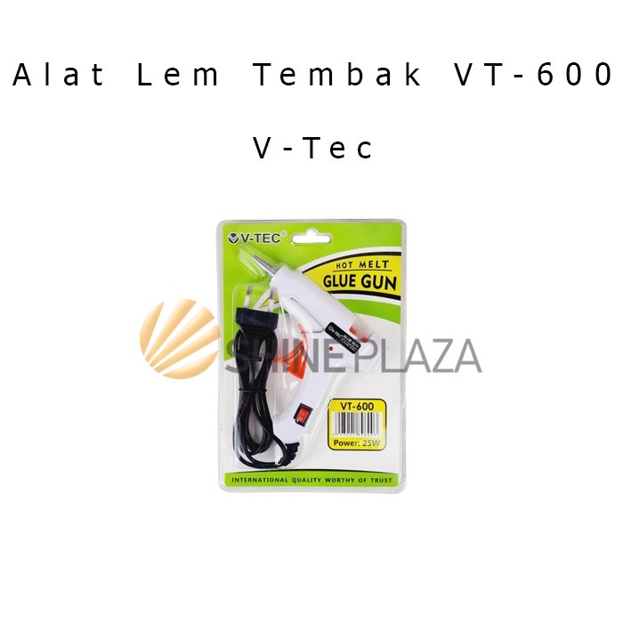 

Alat Lem Tembak Kecil V-Tec VT-600 25 Watt - Glue Gun VTec 25W WE!!!