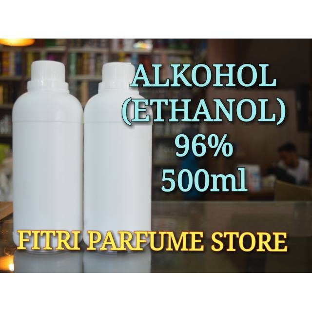 ALKOHOL 96% / ETHANOL 96% / CAIRAN CAMPURAN PARFUM 500ml