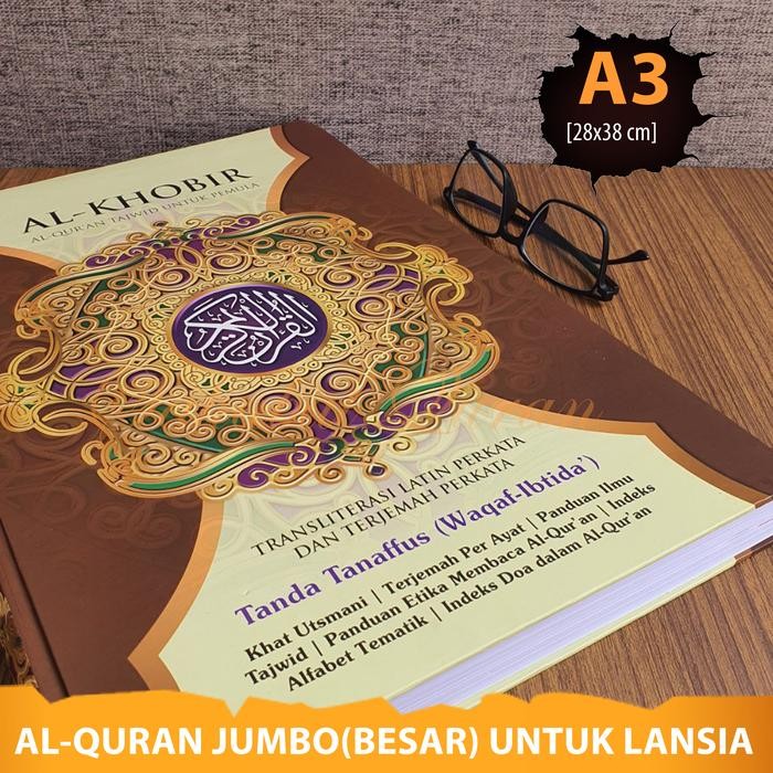 Al Quran Tajwid Jumbo Al Khobir A3 Terjemah Dan Translit Latin Perkata Gratisongkir