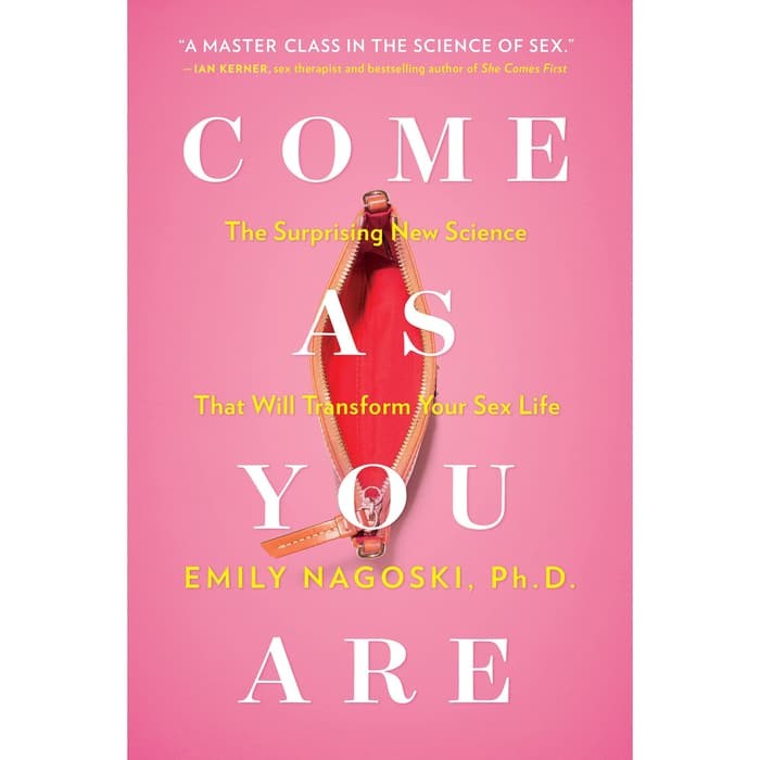 

Produk Favorit CC Ver Eng/Ind_Come as You Are The Surprising New Science (Emily Nagoski Ph.D.)