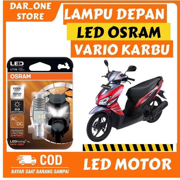 Lampu Depan LED Motor Honda Vario 110 Karbu Original Osram