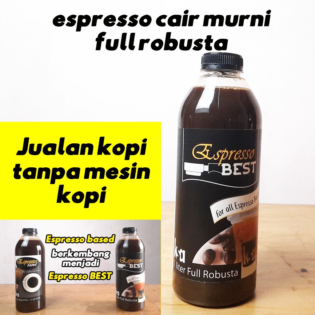 

PROMO Espresso Cair Murni Full Robusta 1 Liter untuk Bahan Baku Kopi Kekinian & Baking