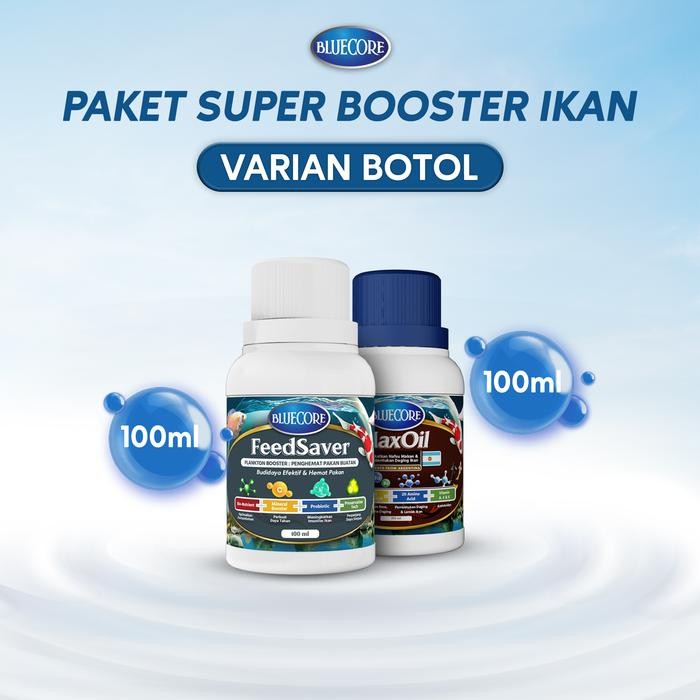 BLUECORE PAKET SUPER BOOSTER IKAN DENGAN PLANKTON BOOSTER & MINYAK IKAN UNTUK HEMAT PAKAN DAN