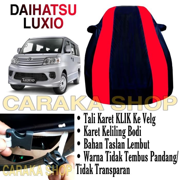 PREMIUM Body Cover DAIHATSU LUXIO Sarung Mobil Warna PREMIUM Luxio Waterproof