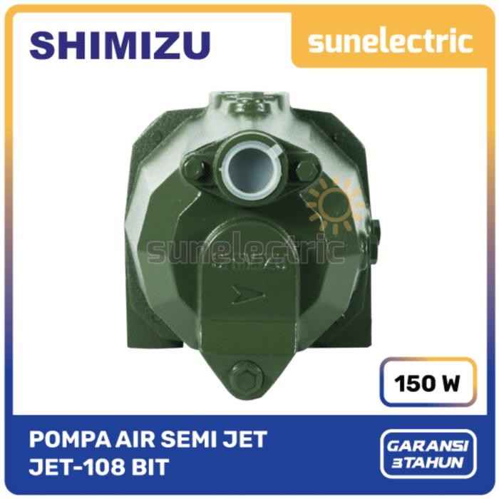SHIMIZU JET-108 POMPA AIR SEMI JET (150 W) DAYA HISAP 11 METER