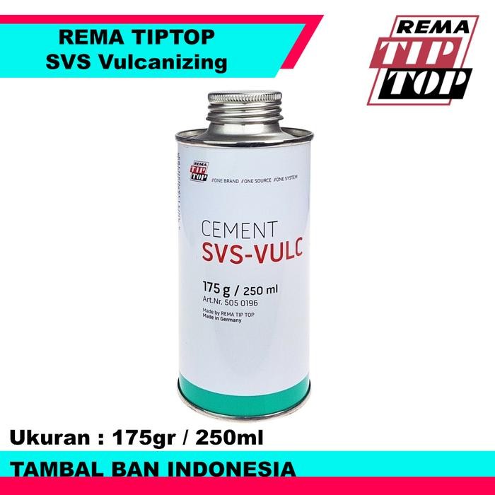 Lem Tambal Ban Dalam Rema Tiptop SVS Vulcanizing Fluid 175gr SVS VULC 250ml Buatan Jerman