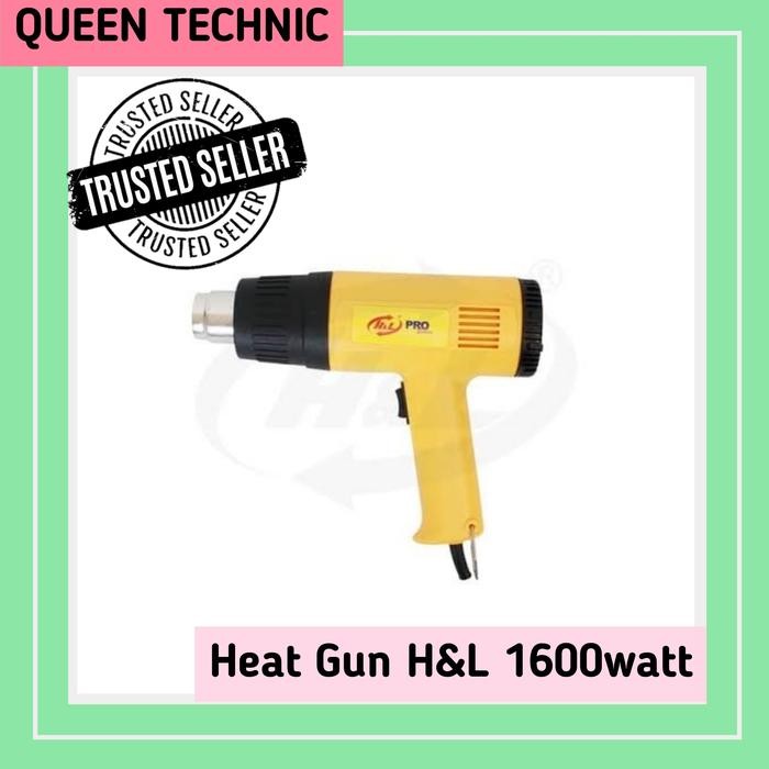Paling Baik H&L Heat Gun - Hot Gun Hnl - Alat Pemanas Plastik -Pistol Pemanas