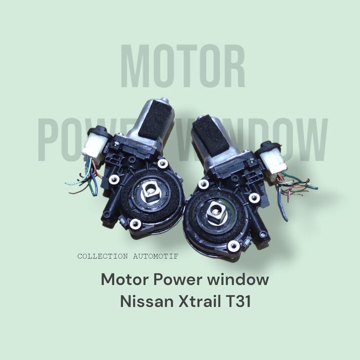 Motor Power Window Nissan Xtrail T31,32