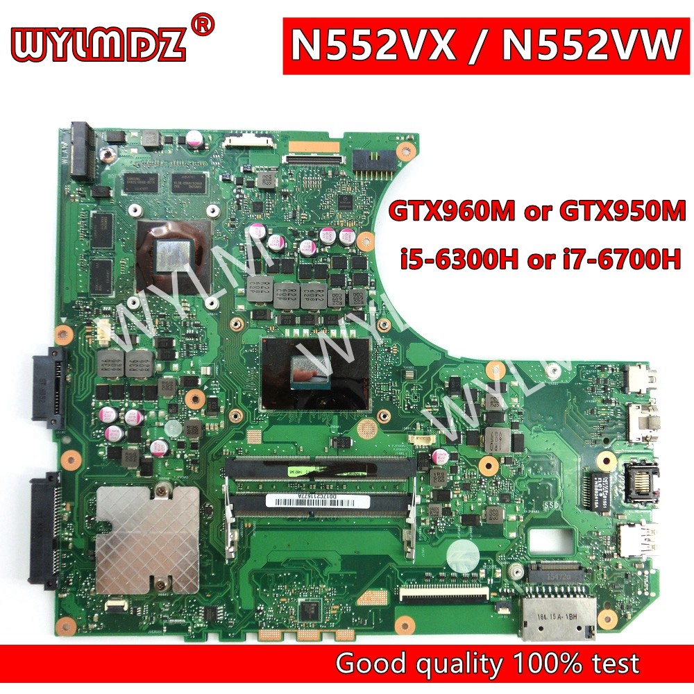 N552VW Laptop Motherboard For Asus N552VX N552V N552 Mainboard i5-6300H i7-6700H GTX960M or GTX950M 