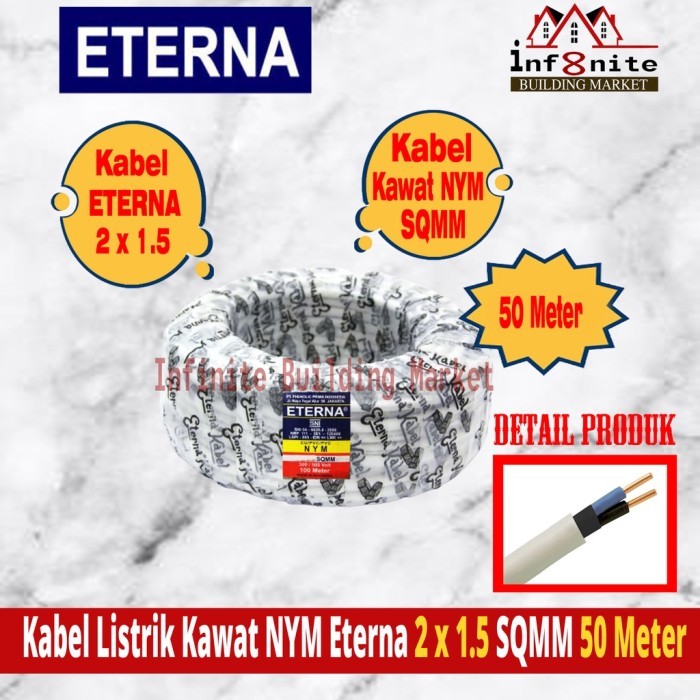 (Expert) Kabel Eterna Nym 2x1.5 Kabel Listrik Tembaga Tunggal Kabel
