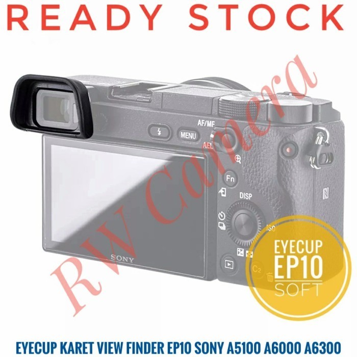 [Expert] Eyecup EP10 SOFT Sony A5000 A6000 Nex Eye Cup Karet View Finder A6300