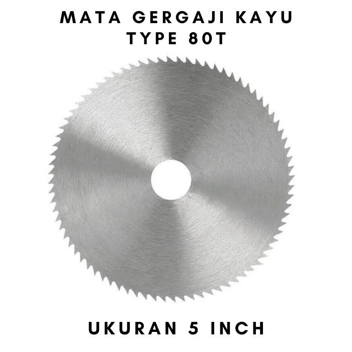 PREMIUM Mata Gerinda Saw Blade Belah Kayu 80T Mata Gergaji Potong Kayu Mata Gerinda Tangan 5 Inch