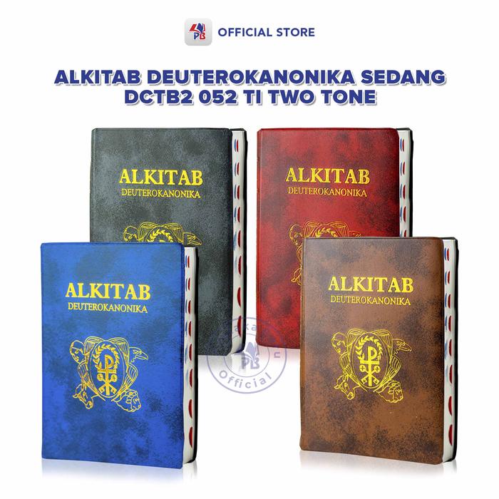 

Ready Alkitab Katolik Terjemah Baru Alkitab Deuterokanonika Two Tone Dctb2 052 Ti Two Tone Ukuran