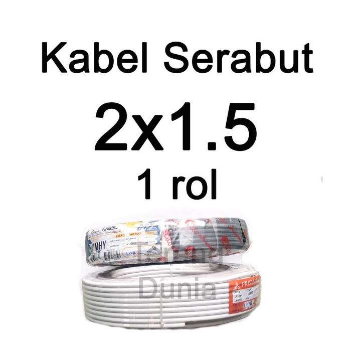 Kabel Serabut 2x1.5mm Kabel Serabut isi 2 Rol Kabel Serabut 2x1,5mm