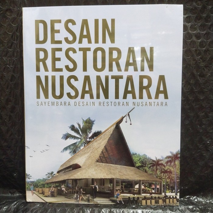 

Desain Restoran Nusantara