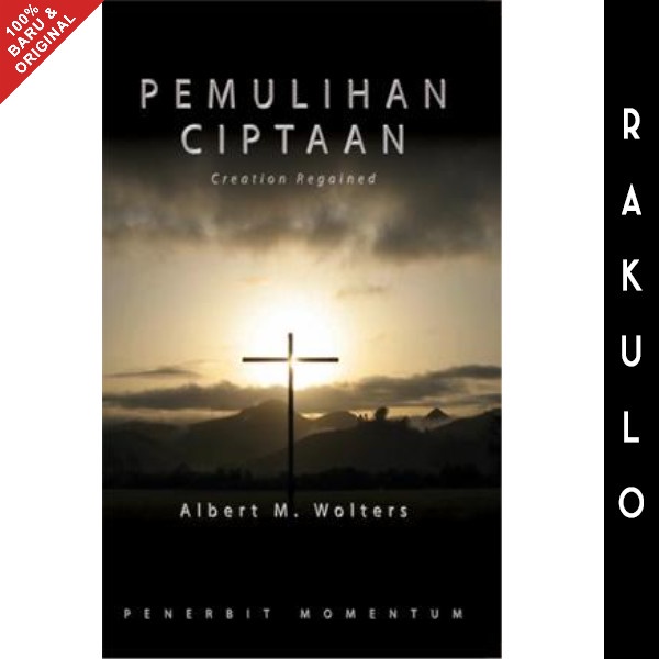 

Ready Buku Pemulihan Ciptaan - Albert M Wolters